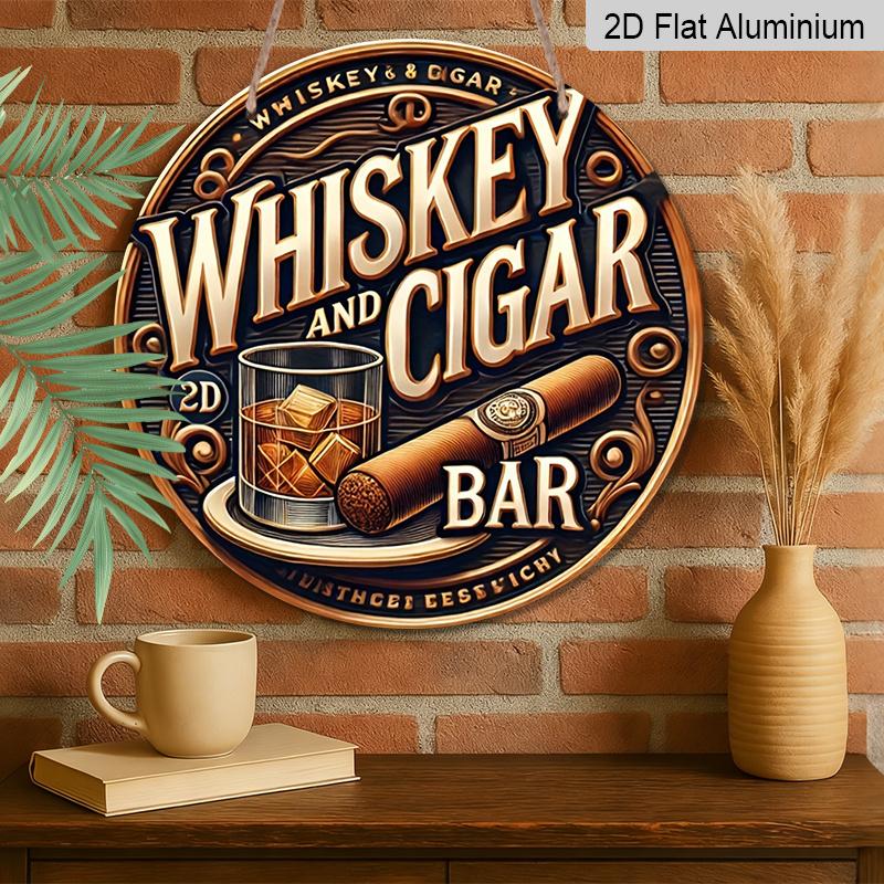2D Flat, 1pc Round Aluminum Sign, "Whiskey and Cigar Bar" Vintage Design, Whiskey Glass & Cigar Metal Wall Art, Ideal for Man Cave, Bar, Garage, Gift