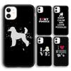 Keep Calm and Love Poodles Phone Case Cover For iPhone 17 Air 16 15 14 Plus 11 12 13 Pro Max Coque Shell Fundas