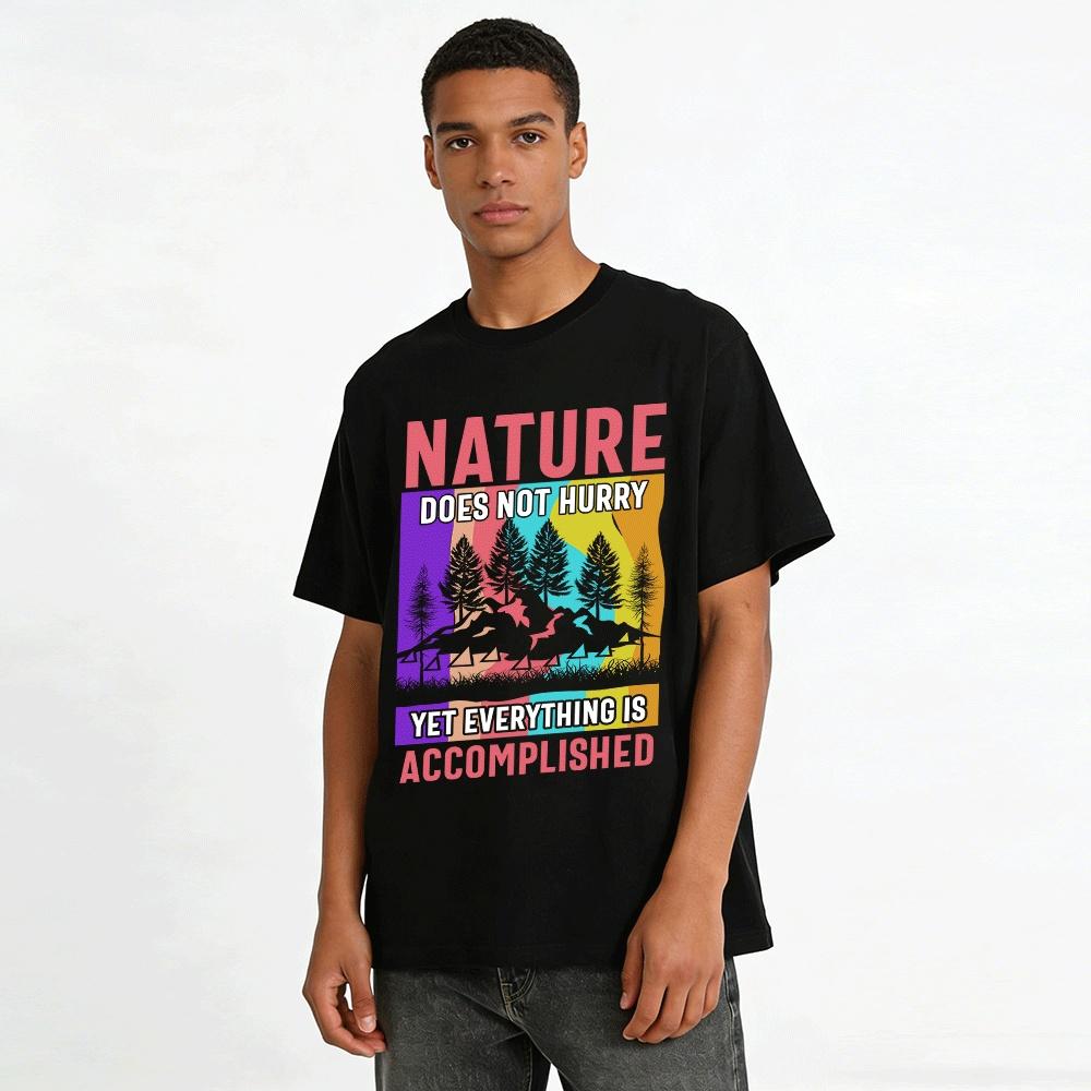 Nature Does Not Hurry Graphic Tee Casual Slow Life Top Pure cotton T-shirt