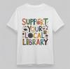 Women's Plus Size T Shirt Support Your Local Library Pattern with Items Tee