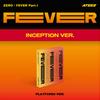 ATEEZ (ATEEZ) - ZERO : FEVER Partea 1 [VERSIUNE PLATFORMĂ][VERSIUNE INCEPTION]