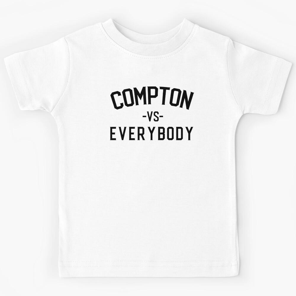 Compton vs Everybody shirt Kids T-Shirt 140