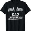 Racing Party Costume Funny Car Race Gift Tee Dad Pit Crew T-Shirt