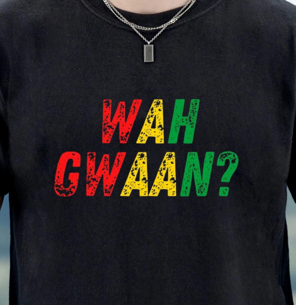Wah Gwaan? Text T-shirt | Reggae Jamaica Vibes Tee, Caribbean Shirt, Beachwear 3XL