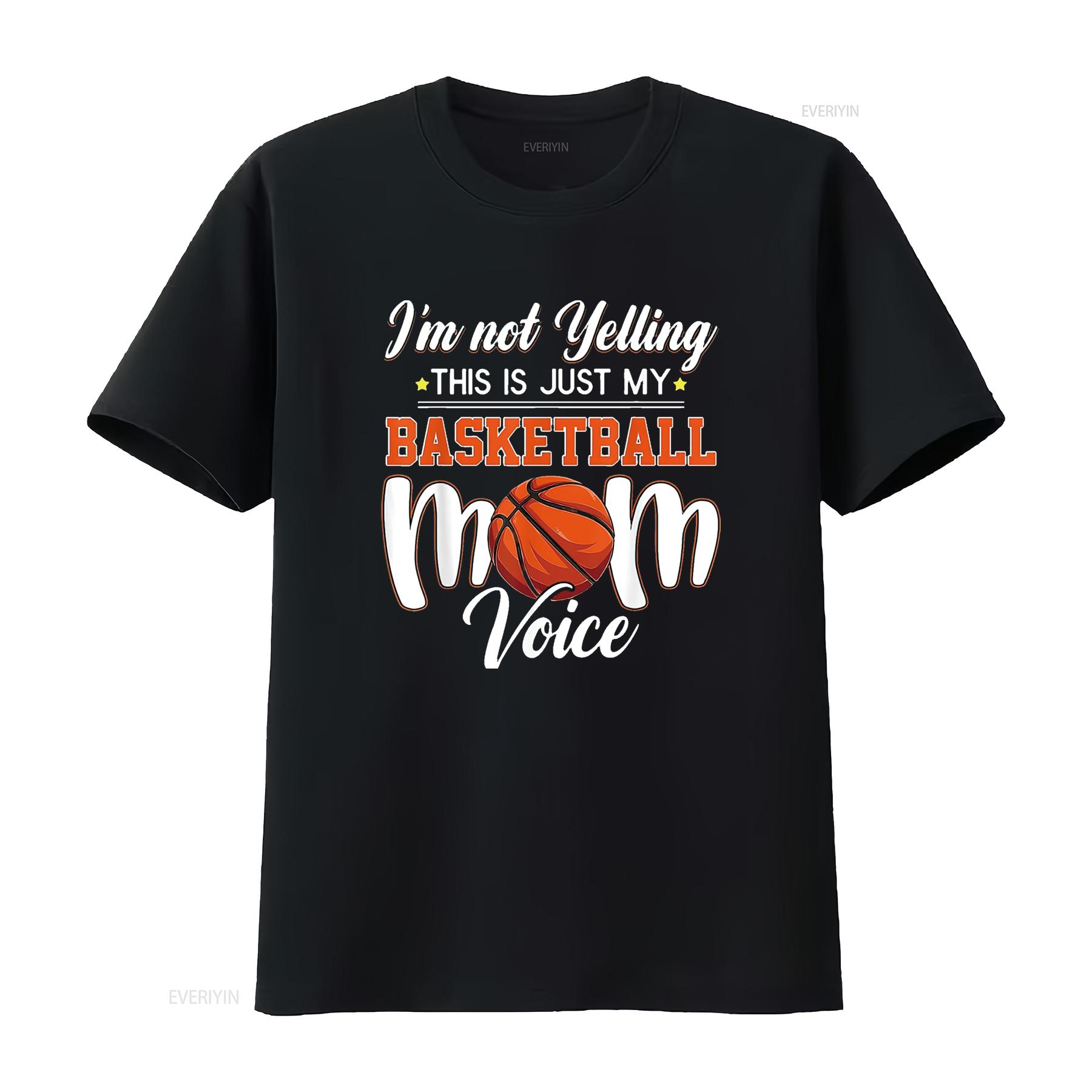 

I M Not Yelling This Is My Basketball Mom Voice T Shirt vintage Washed Casual Versatile designer clothes Stylish Slightly homme 4XL