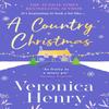 A Country Christmas by Veronica Henry Paperback Book 9781398715219