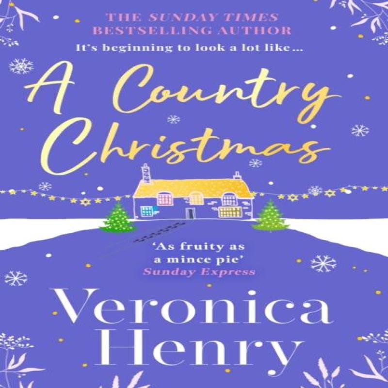 A Country Christmas by Veronica Henry Paperback Book 9781398715219