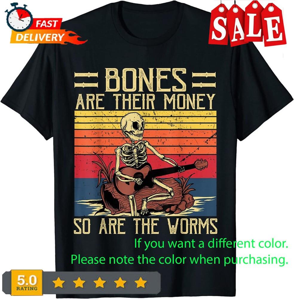 

Bones Are Their Money, Skeleton Playing Guitar Retro Vintage T-Shirt 4XL