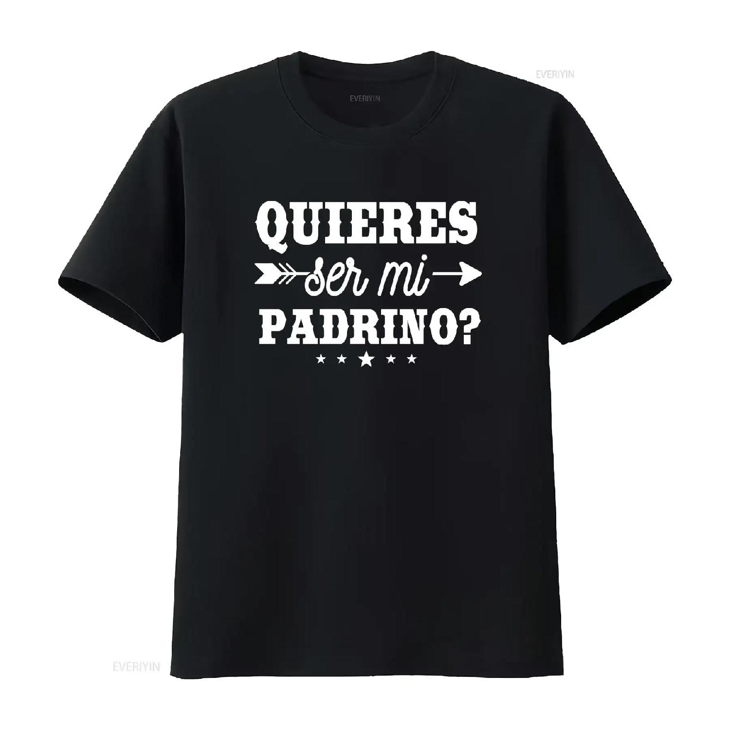 Quieres Ser Mi Padrino T Shirt For Godparents Godfather Godmother Baptismal Sponsors Design Infant Baptism vintage Washed XXXXL