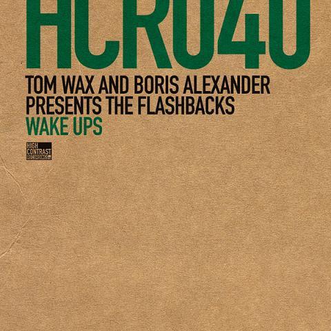 

12inch Record TOM WAX BORIS ALEXANDER PRESENT T Wake Ups HCR040 High Contrast R 2007 Netherland Dance Electronica Used