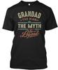 Grandad The Legend Man Myth T Shirt Made In the USA Size S To 5XL