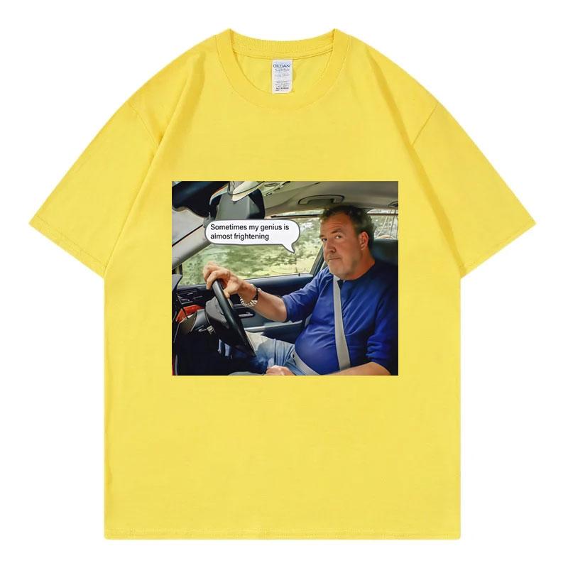 Jeremy Clarkson Czasami mój geniusz jest prawie przerażający Zabawna Koszulka Unisex Codzienna Moda Koszulki z Krótkim Rękawem Streetwear