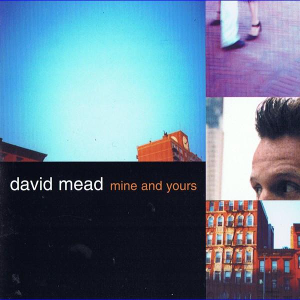 

CD MEAD, DAVID - Mine and Yours 07863693272 RCA 2001 Japan Rock Used