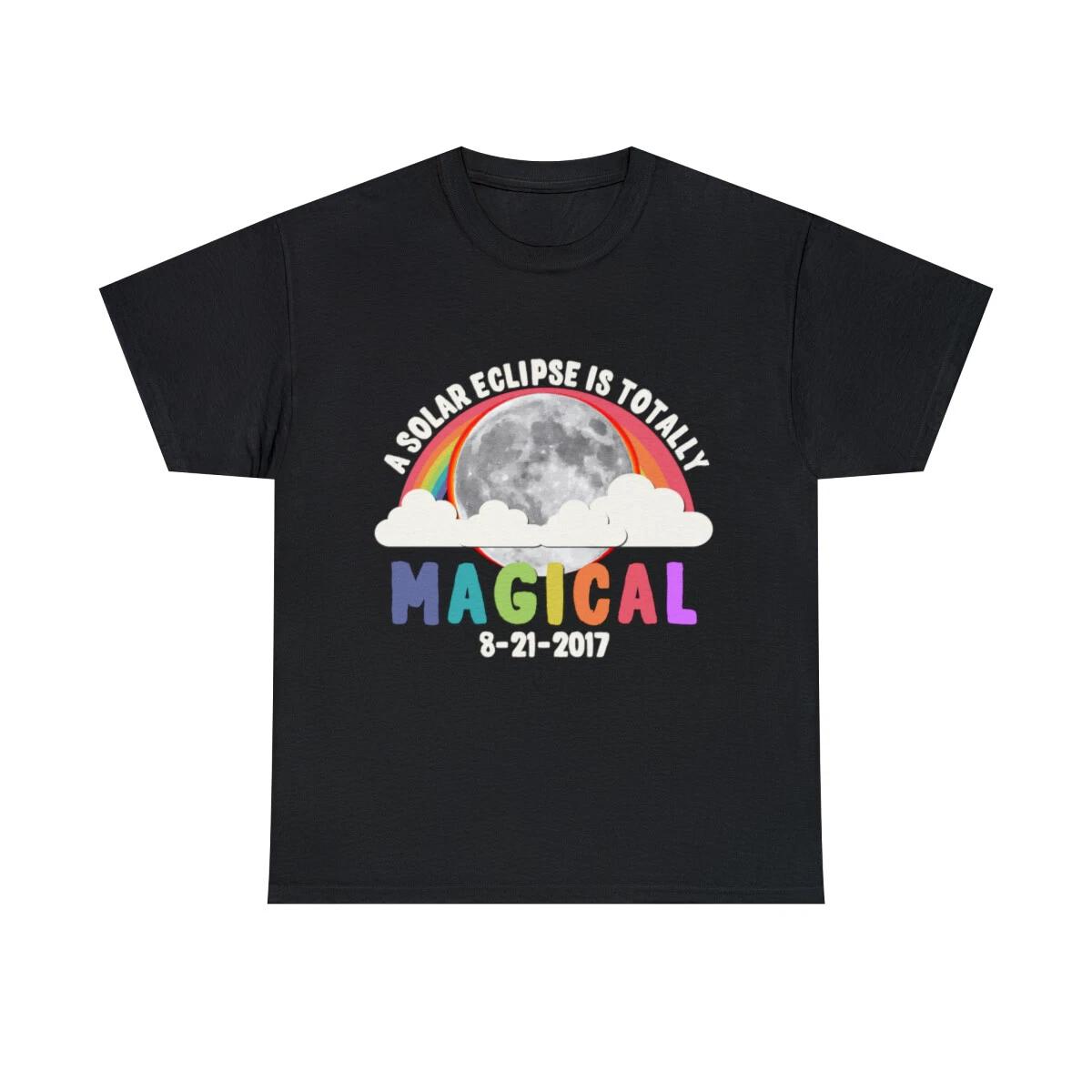 A Solar Eclipse Is Totally Magical Graphic Tee Shirt, S-5XL M