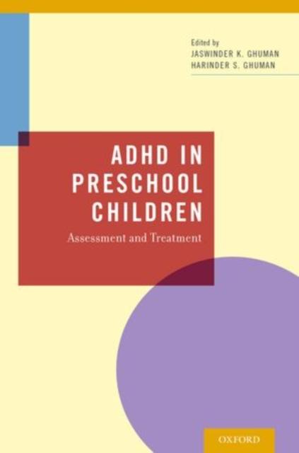 The ADHD In Preschool Children : Assessment and Treatment Book