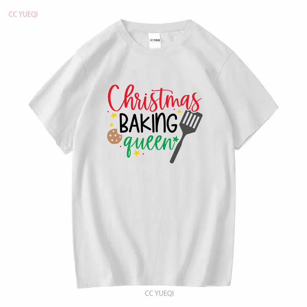 Christmas Baking Queen T Shirt Merry Funny Outfit For Her long or short sleeves vintage Washed Soft Stylish Casual Slightly
