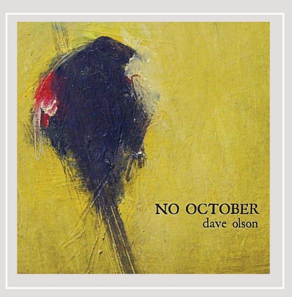 

CD OLSON, DAVE - No October Non Japan Music Others Used