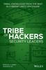 Kniha Tribe of Hackers Security Leaders : Tribal Knowledge from the Best In Cybersecurity Leadership