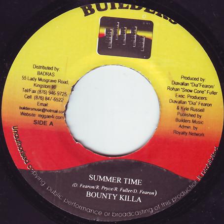 

7-дюймовая пластинка BOUNTY KILLER - Summer Time NONE Builders 2003 Ямайка Регги, Ска и Даб Б/У