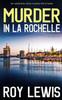 Książka MURDER IN LA ROCHELLE an Addictive Crime Mystery Full of Twists : 21