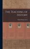 The The Teaching of History Book