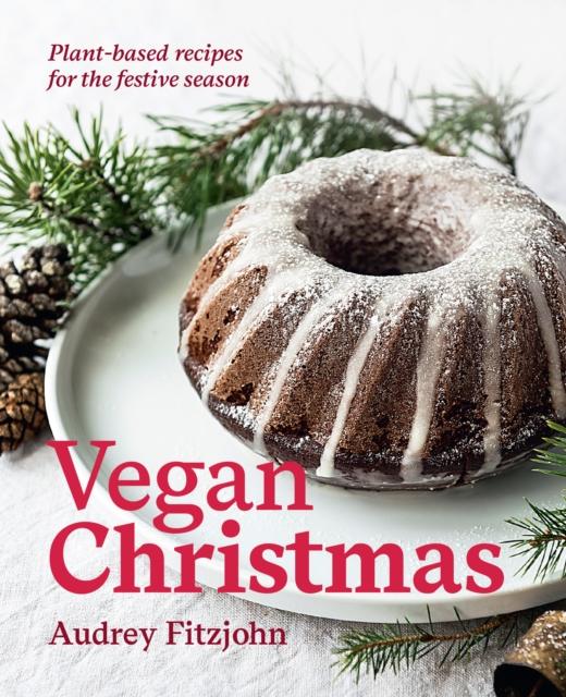 The Vegan Christmas Book