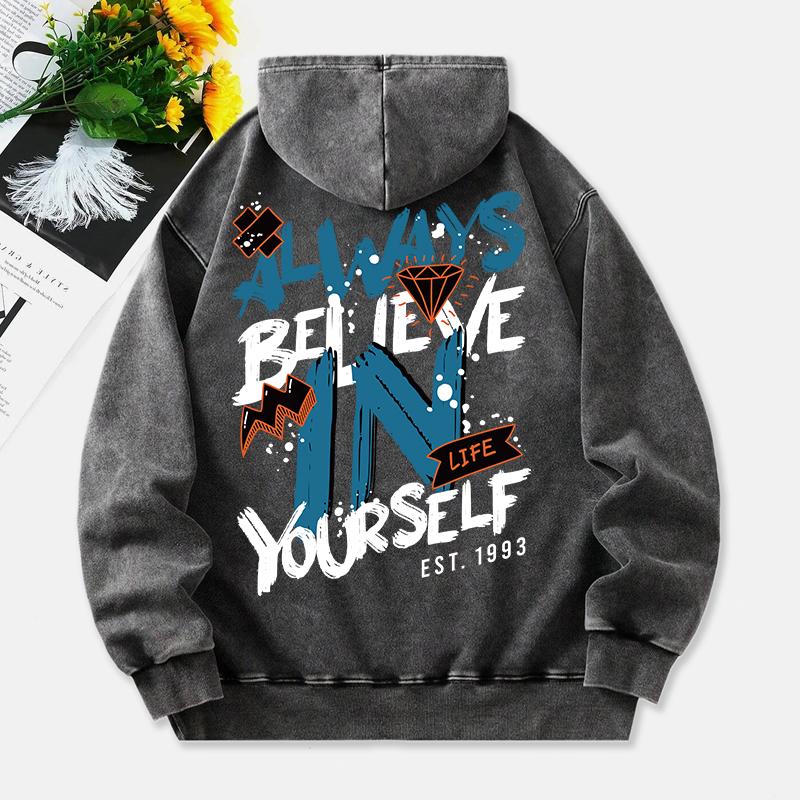 Always Believe In Yourself Washed Hoodies Women Letter Prints Cotton Pullovers Warm Oversize Pocket Hooded Womans Tops