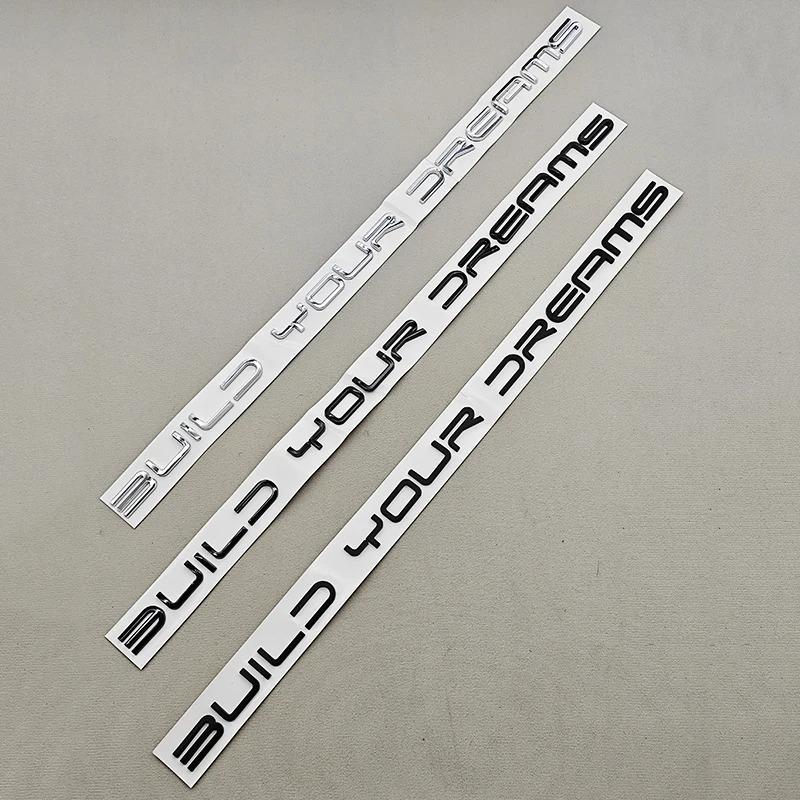3D ABS Car Sticker Logo Build Your Dreams Rear Trunk Badge Emblem Decals For BYD Dolphin Seal Han Tang EV Song Yuan Atto3 Qin