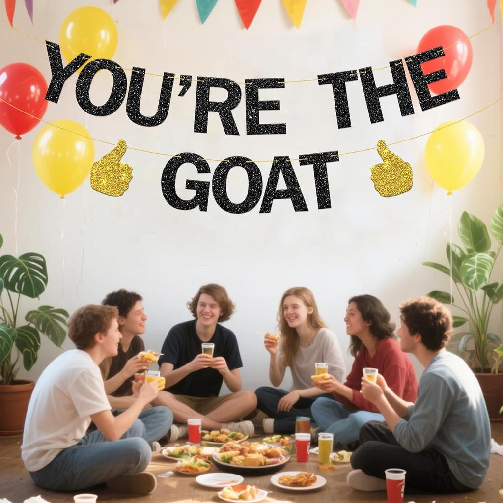 You're the Goat Banner Funny Happy Birthday Goat Decorations Greatest of All Time Graduation Retirement Party Supplies