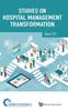 Kniha Studies On Hospital Management Transformation