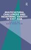 The Multicultural Challenges and Redefining Identity In East Asia Book