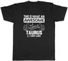 This Is What an Awesome and Amazing Taurus Looks Like Mens Unisex T-Shirt Tee