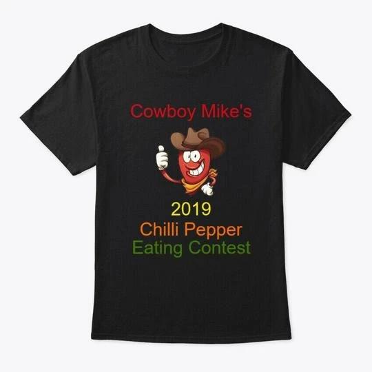 

Cowboy Mikes Chilli Pepper 2019 T shirt Made in the USA Size S to 5XL S