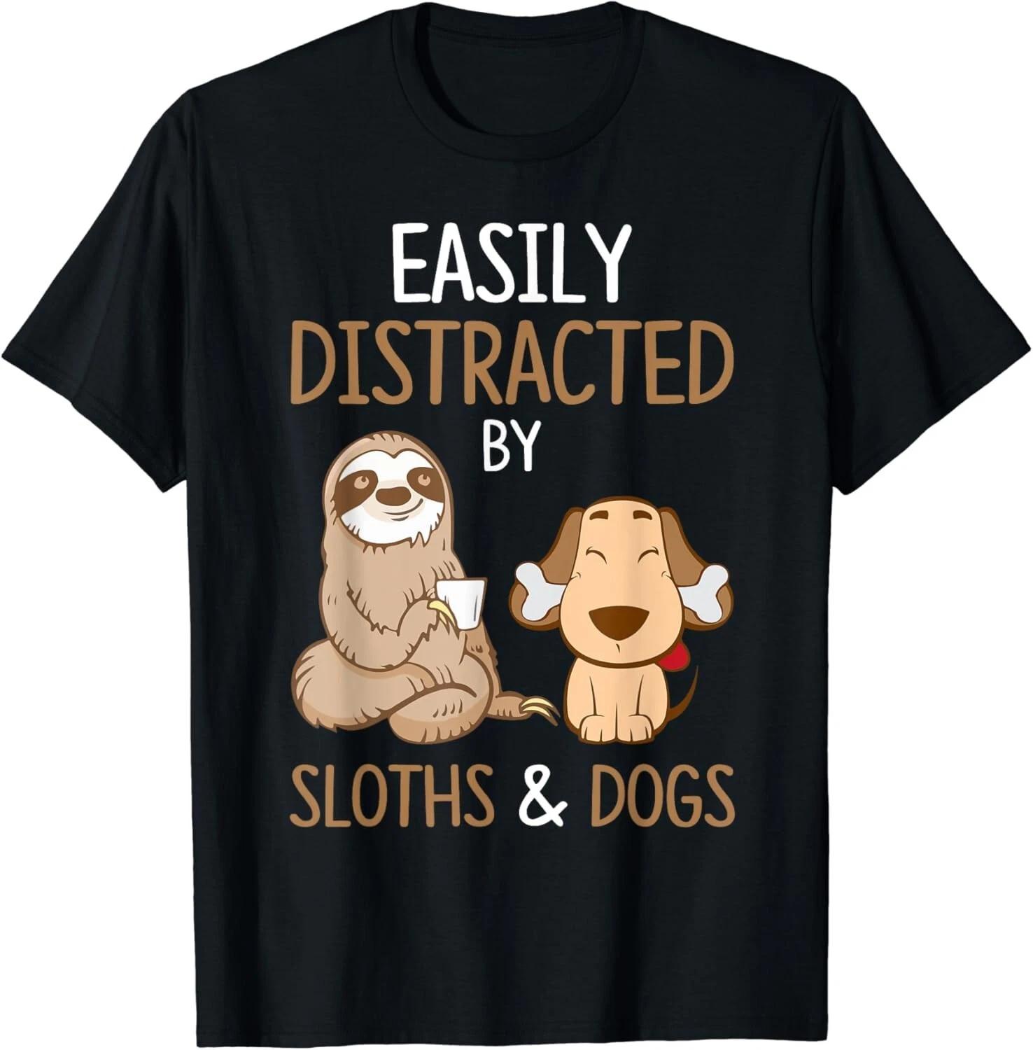 

Easily Distracted By Sloths And Dogs T-Shirt Sloth Lover Gift Unisex T-Shirt L