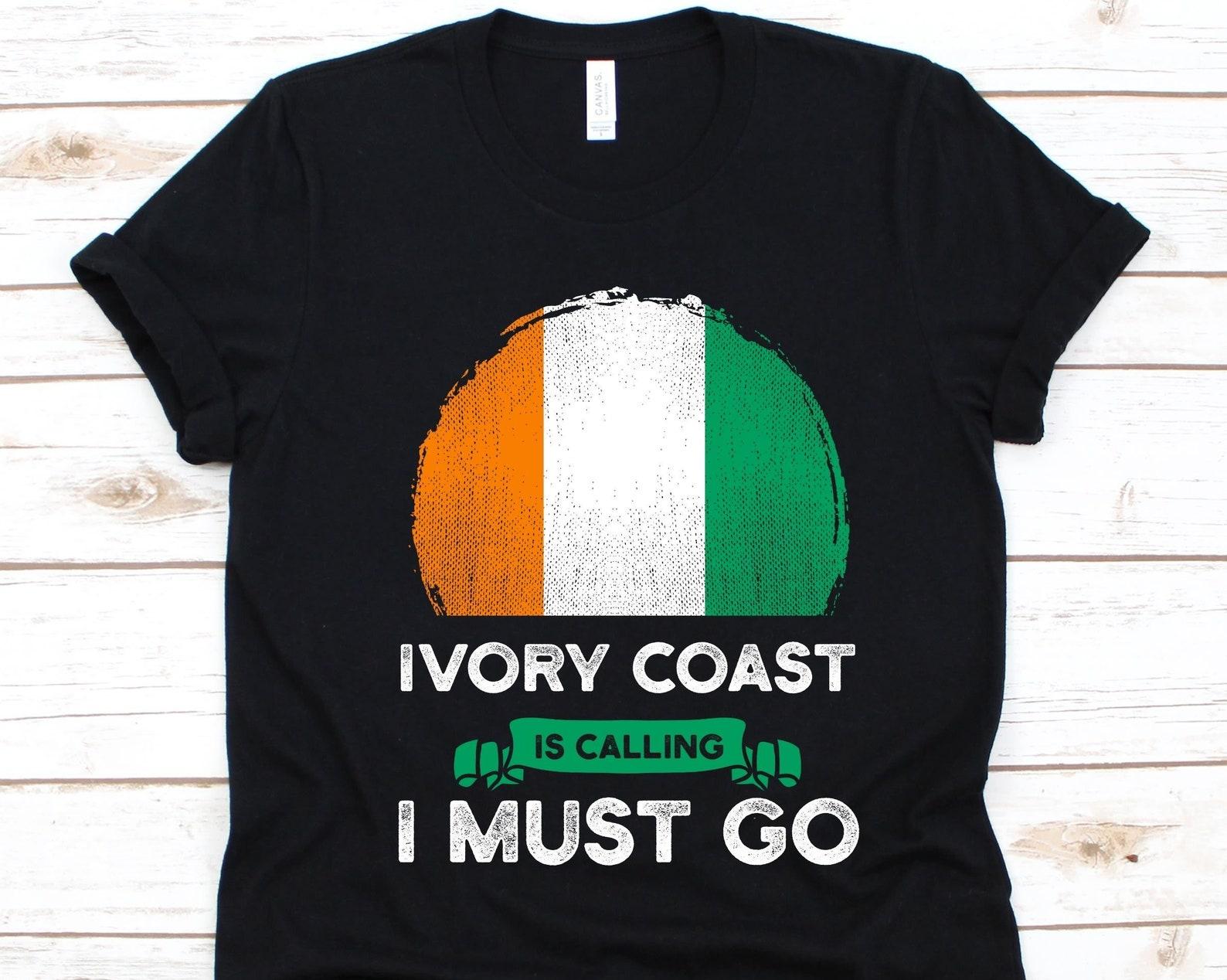 Ivory Coast Is Calling I Must Go Shirt, Ivorian Gift, Flag Of Ivory Coast, Republic of Côte d Ivoire, Gift For Ivorian Patriots, Patriotic S