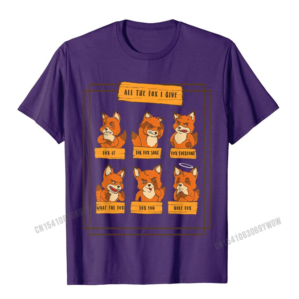 All The Fox I Give Funny No Fox Given Quotes Gift T-Shirt Camisas Men Custom T Shirt For Men Cotton T Shirt Party Hip Hop