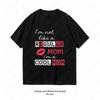 Im Not A Regular Mom Tshirt Happy Mothers Day Shirt Women Casual Oneck Graphic T Shirts Classic Aesthetic Cotton Shortsleev