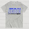 Trust Me I'm a Jedi 100% Cotton Summer Casual Cool Loose T-Shirt