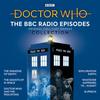 Doctor Who The BBC Radio Episodes Collection by Eric Saward CDAudio Book 9781529138757
