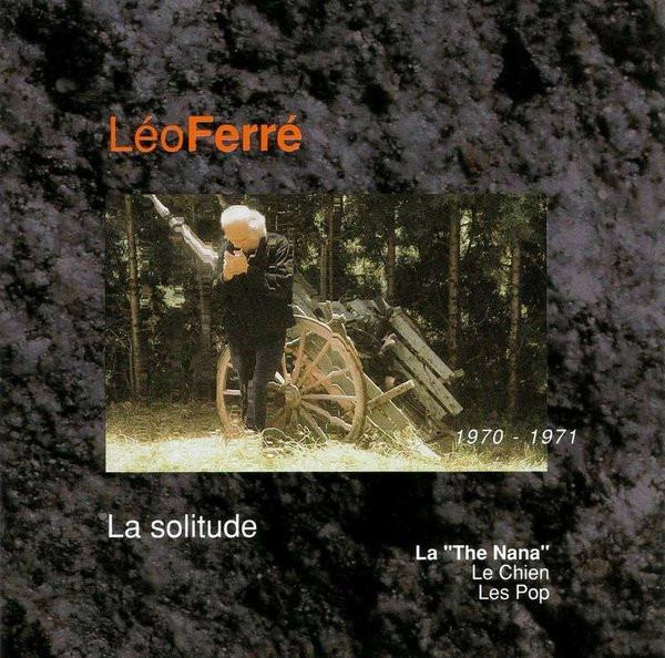 

CD LÉO FERRÉ - La Solitude (Vol.8) 8412682 Barclay 1989 France Rock Used