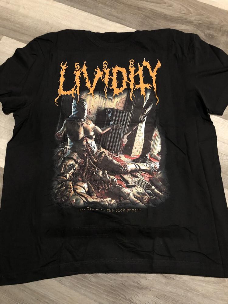

Lividity Band Til Only The Sick Remain Unisex T-Shirt All Size Unisex T-Shirt XL
