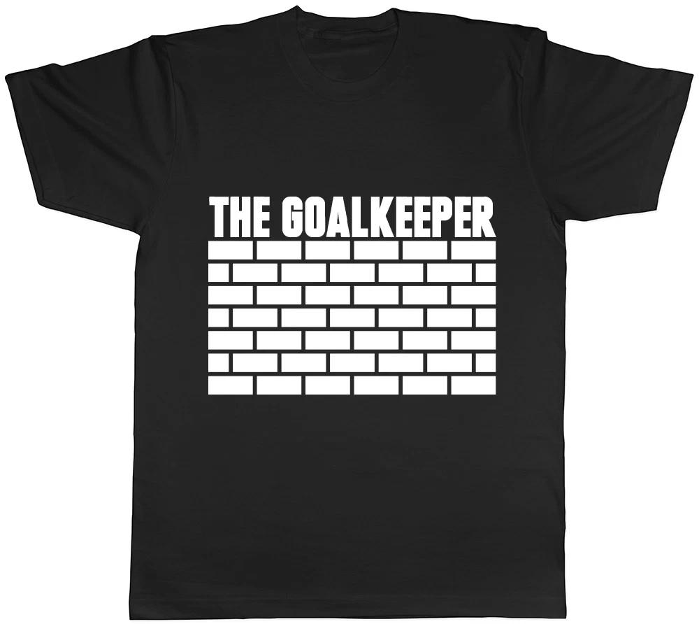 The Goalkeeper Mens Womens Ladies Unisex T-Shirt L
