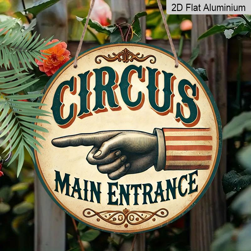 2D Flat, 1pc Round Circus Aluminum Hanging Sign, "Main Entrance" Vintage Hand & Ornate Design, Retro Carnival Metal Door Hanger, Perfect for Man