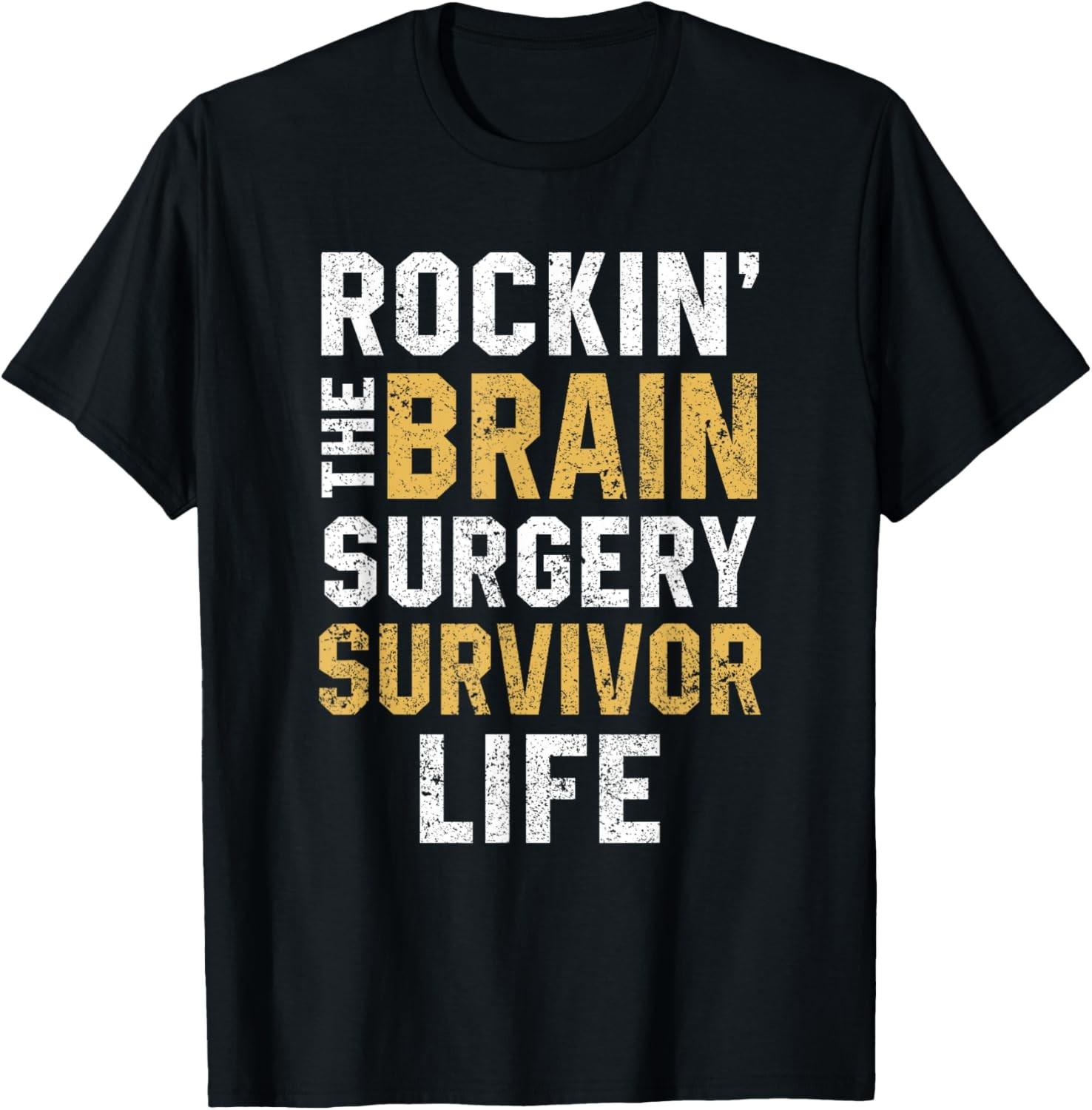 Brain Tumor Surgery Survivor Funny Recovery Humor Get Well T-Shirt S разноцветный