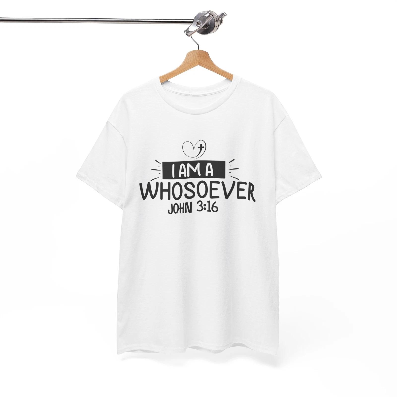 Jesus Paid It All T-Shirt | I Am a Whosoever John 3 16 | Grace & Mercy Shirt 2XL