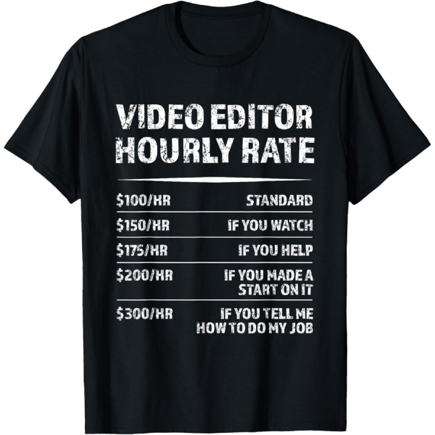 Футболка с надписью  Почасовая ставка видеомонтажера _ Забавный подарок видеографу S