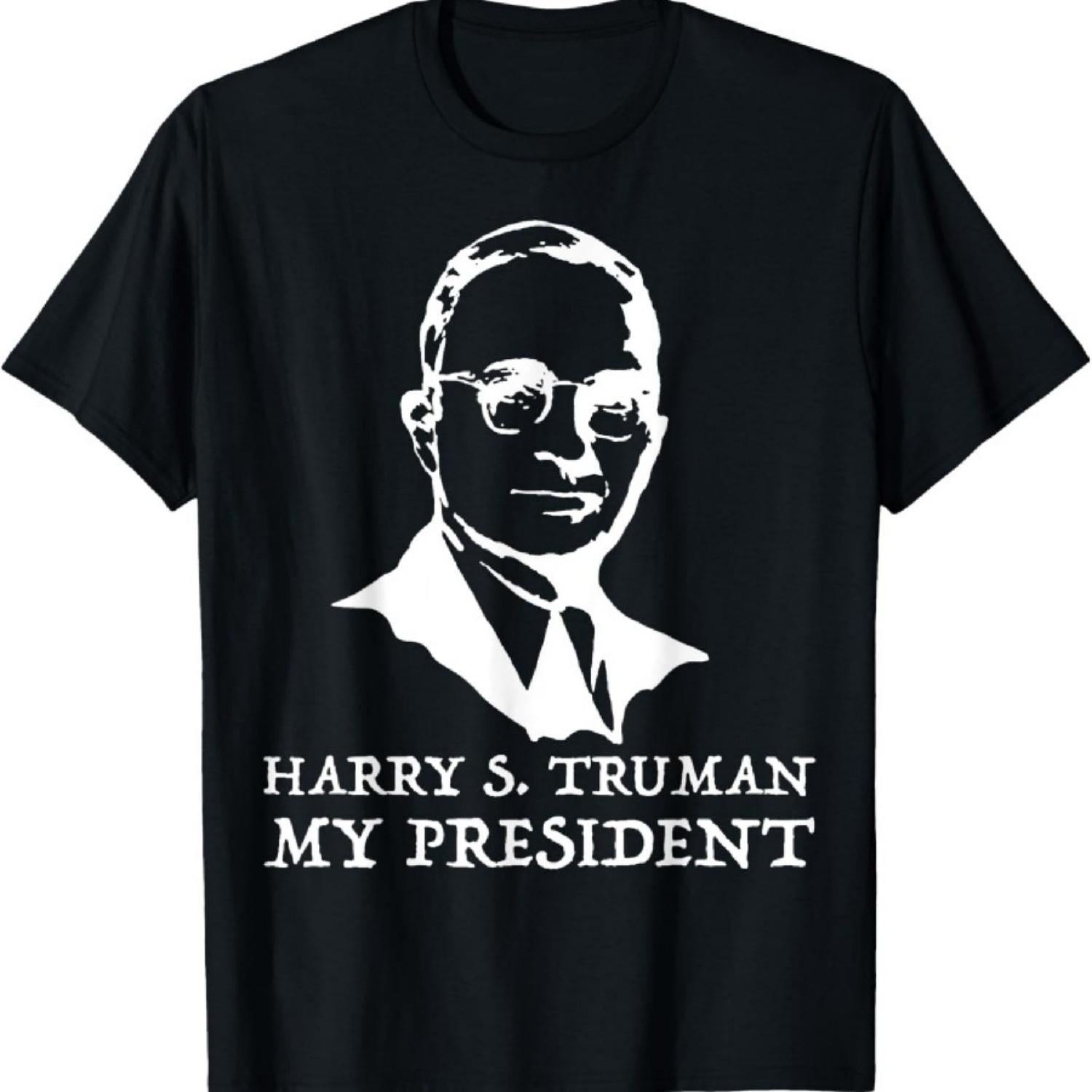 Harry S. Truman my president TShirt Tee Shirt T-Shirt S