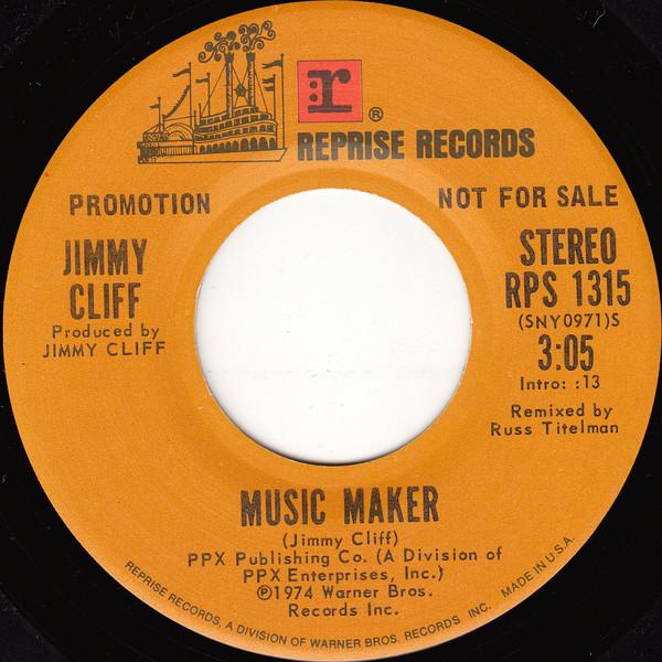 

7inch Record JIMMY CLIFF Music Maker RPS1315 Reprise Records 1974 UK Reggae Ska Dub Used