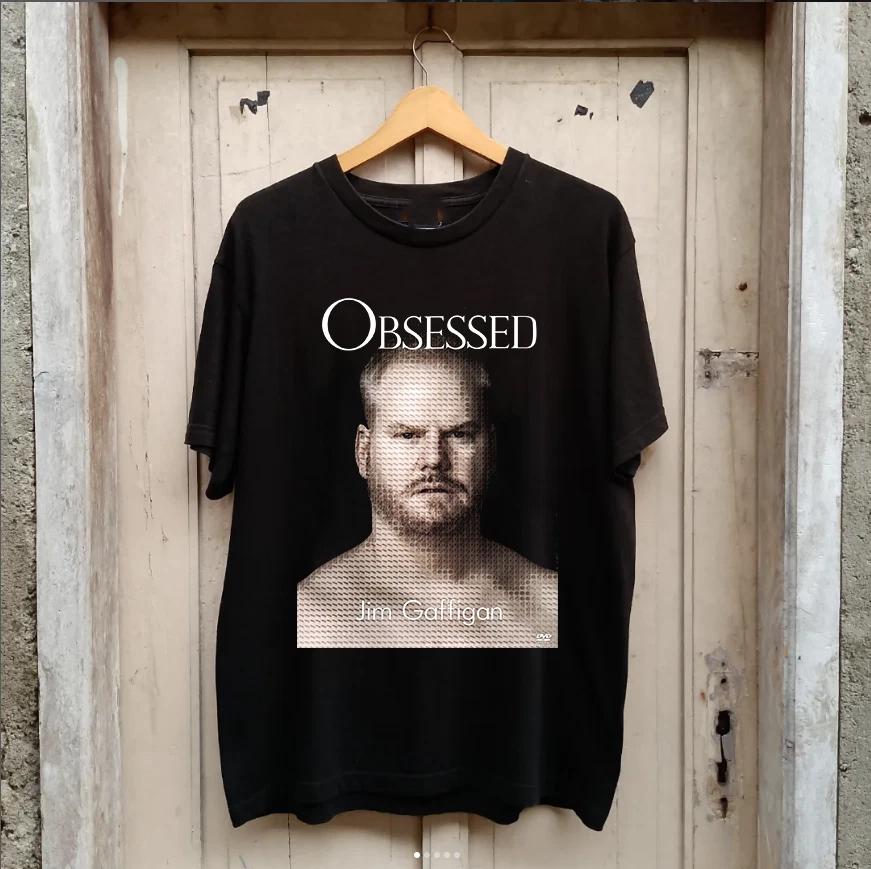 JIM GAFFIGAN OBSESSED Black Cotton T Shirt Full Size S-5XL XXXXL