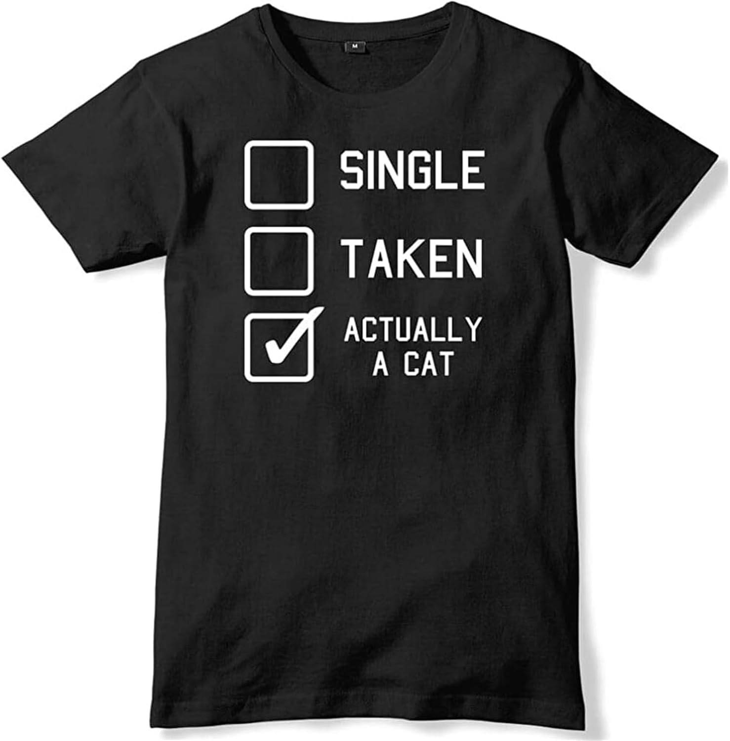 Single, Taken, Actually A Cat Mens Funny Unisex T Shirt Short Sleeve Top M чёрный